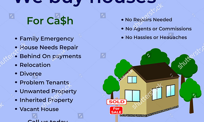 We Buy Houses!!! Cas...