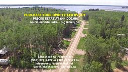 Purchase Your Own Titled Rv Lot On Delaronde Lake – Big River, S