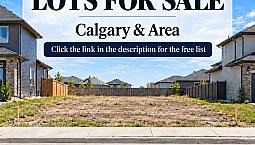 Free List Of Lots For Sale Calgary & Area